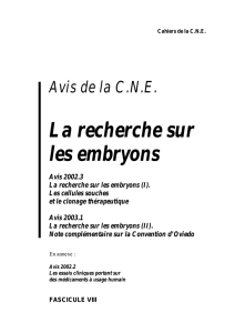 Avis 2002.2, 2002.3 et 2003.1: La recherche sur les embryons I et II