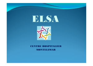 Présentation de l`ELSA - Centre Hospitalier de Montélimar