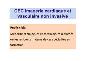 CEC Imagerie cardiaque et vasculaire non invasive
