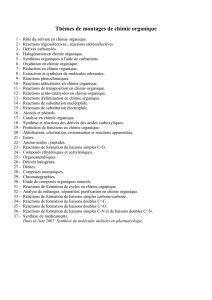 Thèmes de montages de chimie organique