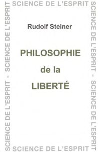 Rudolf Steiner, Philosophie de la liberté, chapitre