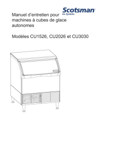 Manuel d`entretien pour machines à cubes de glace autonomes