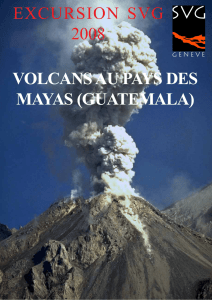 VOLCANS AU PAYS DES MAYAS (GUATEMALA) EXCURSION