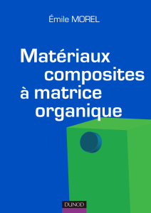 Materiaux composites a matrice organique - extrait