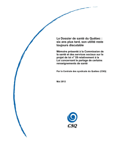 Le Dossier de santé du Québec - Centrale des syndicats du Québec