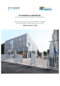 aix-marseille université : inauguration du bâtiment porte