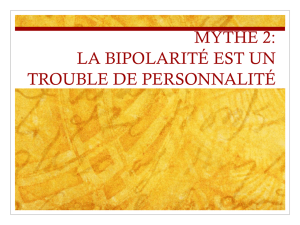 mythe 2: la bipolarité est un trouble de personnalité