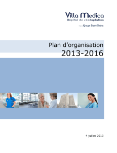 Plan d`organisation Villa Medica 2013-2016