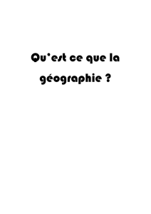 Qu`est ce que la géographie ?