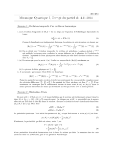 Mécanique Quantique I, Corrigé du partiel du 4.11.2014