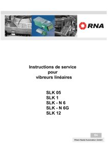 Instructions de service pour vibreurs linéaires SLK 05 SLK 1 SLK