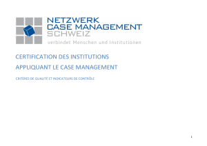 certification des institutions appliquant le case management