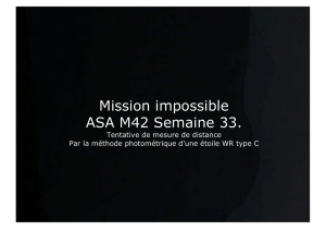 Mission impossible ASA M42 Semaine 33.