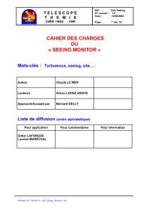 cahier des charges du « seeing monitor
