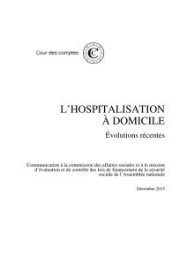L`hospitalisation à domicile - Évolutions récentes