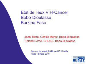 Etat de lieux VIH-Cancer Bobo-Dioulasso Burkina Faso