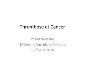 Thrombose et Cancer