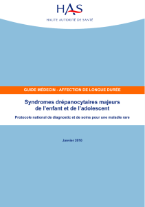 Les syndromes drépanocytaires majeurs de l`enfant et de l