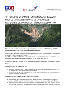 TF1 PUBLICITÉ ET DANONE : UN PARTENARIAT EXCLUSIF