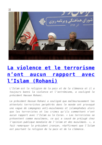La violence et le terrorisme n`ont aucun rapport avec l`Islam (Rohani
