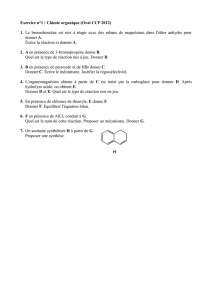 Exercice n°1 : Chimie organique (Oral CCP 2012) 1. Le