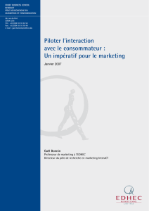 Piloter l`interaction avec le consommateur