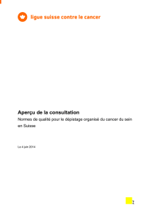 Aperçu de la consultation - Ligue suisse contre le cancer