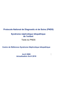 (PNDS) Syndrome néphrotique idiopathique de l`enfant