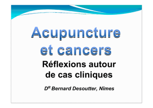 Acupuncture et cancer : Réflexions autour de cas