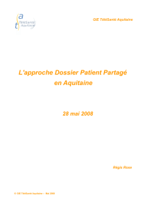 L`approche Dossier Patient Partagé en Aquitaine
