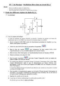 TP ° 7 de Physique : Oscillations libres dans un circuit R,L,C