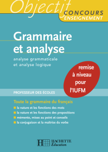 Grammaire et analyse - Analyse grammaticale et logique