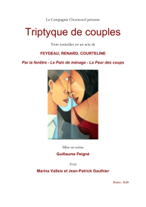 Triptyque de couples - Compagnie Chocnosof