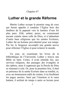 Luther et la grande Réforme