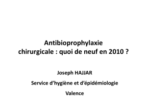 Antibioprophylaxie chirurgicale