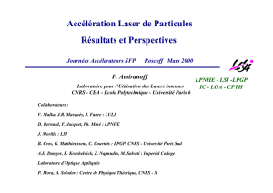 Accélération Laser de Particules Résultats et Perspectives