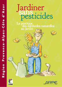 Jardiner sans pesticides Jardiner sans pesticides