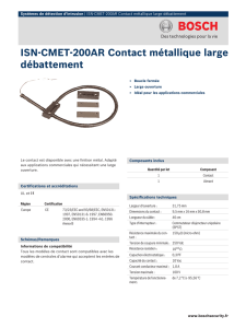 ISN-CMET-200AR Contact métallique large débattement