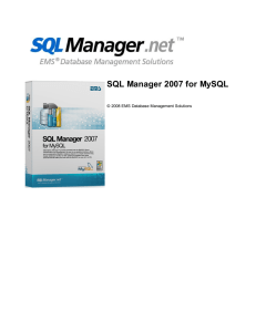 EMS SQL Manager 2007 for MySQL