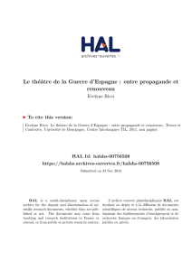 Le théâtre de la Guerre d`Espagne : entre propagande et - Hal-SHS
