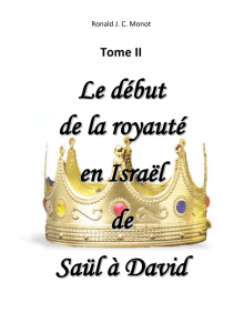 Le début de la royauté en Israël de Saül à David