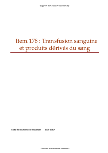 Item 178 : Transfusion sanguine et produits dérivés du sang