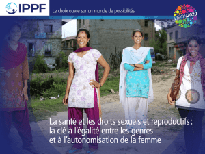 La santé et les droits sexuels et reproductifs : la clé à l`égalité