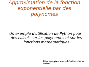 Approximation de la fonction exponentielle par des polynomes