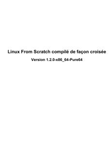 Linux From Scratch compilé de façon croisée
