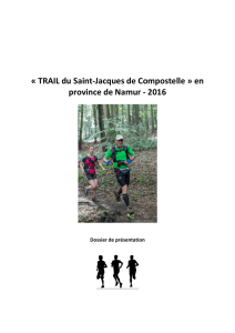 « TRAIL du Saint-Jacques de Compostelle » en province de Namur