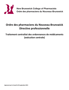 Traitement centralisé des ordonnances de médicaments