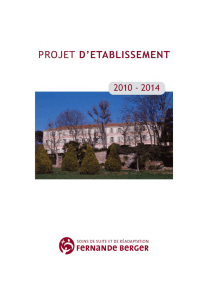 Le projet d`établissement 2010 - 2014