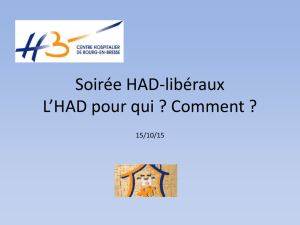 L`HAD Pour qui