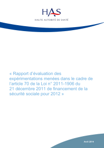 Rapport intermédiaire 2013 sur les expérimentations "article 70"